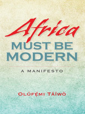 cover image of Africa Must Be Modern